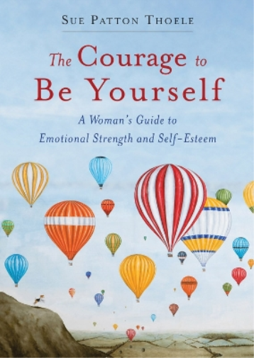 The Courage to be Yourself