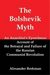 The Bolshevik Myth