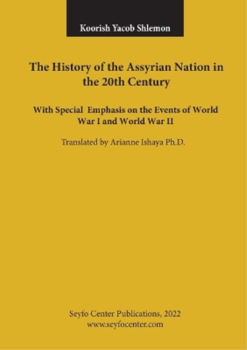 The History of the Assyrian Nation in the 20th Century