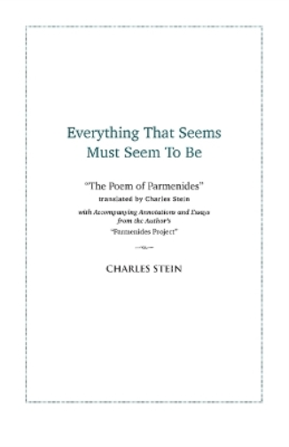 Everything That Seems Must Seem to Be