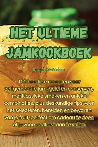 Het ultieme jamkookboek