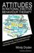 Attitudes in Rational Emotive Behaviour Therapy (REBT)