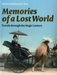Memories of a Lost World