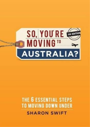 So, You're Moving to Australia?