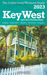 Key West & The Florida Keys The Cubby 2023 Long Weekend Guide