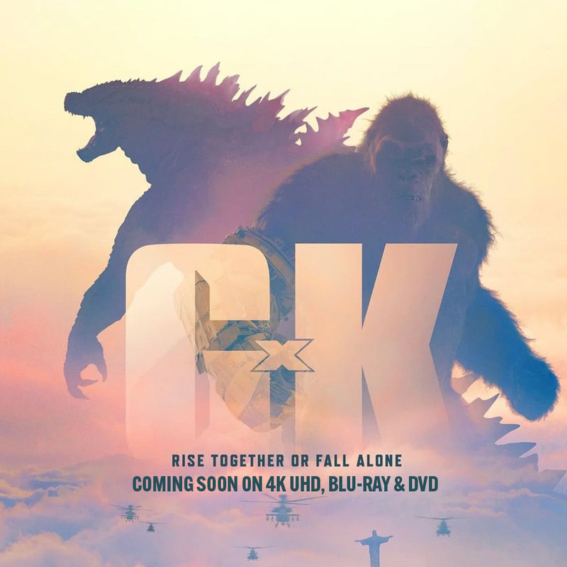 Godzilla x Kong The New Empire Coming soon on 4K UHD, Blu-ray and DVD