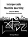 Interpretable Machine Learning