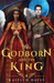 The Godborn and the King