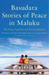 Basudara Stories of Peace from Maluku