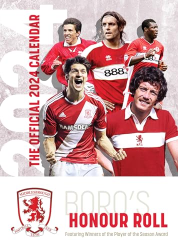 The Official Boro`S Honour Roll A3 Calendar 2024