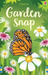 Garden Snap