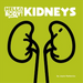 Kidneys