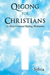 Qigong for Christians