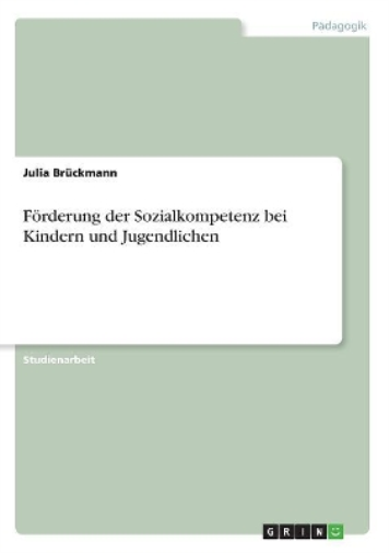 Forderung der Sozialkompetenz bei Kindern und Juge