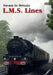 Steam In Britain - L.M.S. Lines