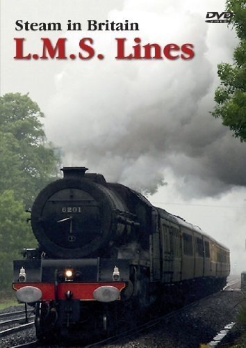 Steam In Britain - L.M.S. Lines