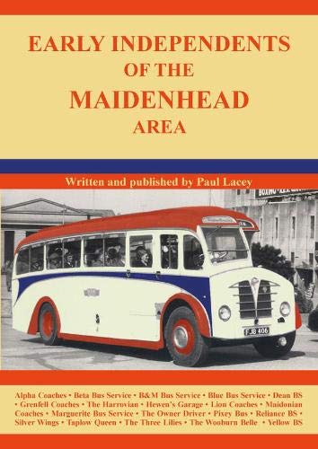 Early Independents Of/Maidenhead Area