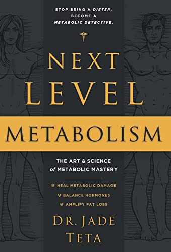 Next-Level Metabolism