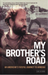 My Brother's Road