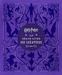 HARRY POTTER - Le Grand Livre des Creatures