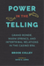 Power in the Telling