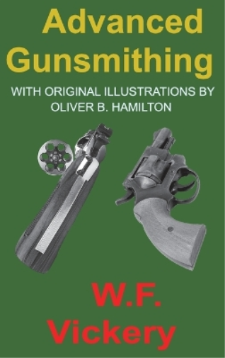 Advanced Gunsmithing