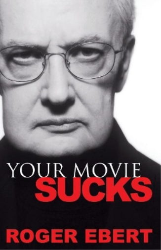 Your Movie Sucks