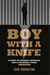 Boy With A Knife