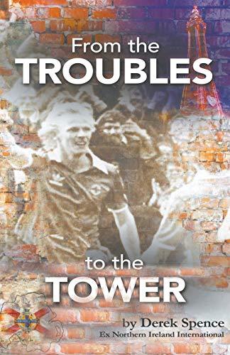 From The 'Troubles' to The Tower