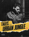 Tales from the Urban Jungle