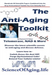 The Anti-Aging Toolkit