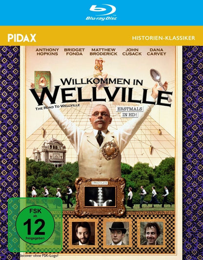 Willkommen in Wellville (The Road to Wellville) - Weltweit erstmals in HD / Starbesetzte Kult-Verfilmung des Romans von T. C. Boyle (Pidax Historien-Klassiker)