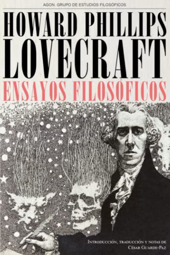 H. P. Lovecraft. Ensayos filosóficos