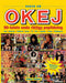 Boken Om Okej - 90-Talets Enda Riktiga Poptidning