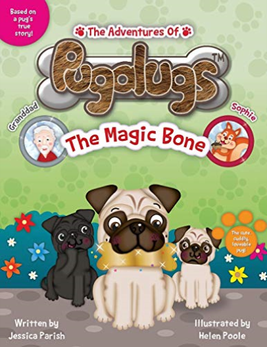 The Adventures of Pugalugs: The Magic Bone