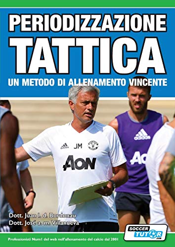 Periodizzazione Tattica - un metodo di allenamento vincente