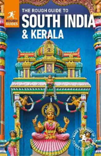 The Rough Guide to South India and Kerala (Travel Guide)