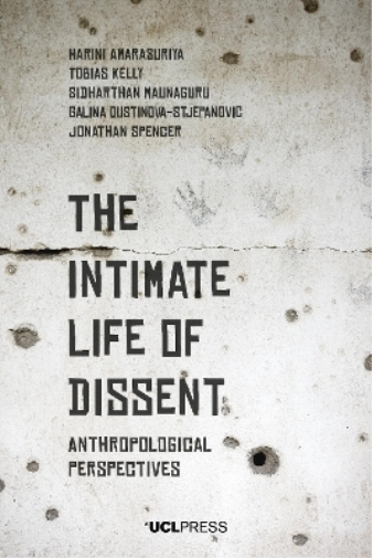 The Intimate Life of Dissent