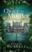 NO CHOICE BUT MURDER an absolutely gripping murder mystery full of twists