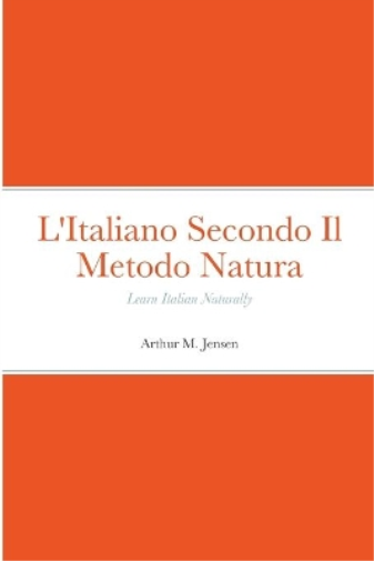 L'Italiano Secondo Il Metodo Natura