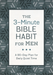 3-Minute Bible Habit for Men