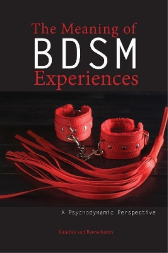 The Meaning of Bdsm Experiences