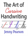 The Art of Cursive Handwriting