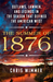 The Summer of 1876