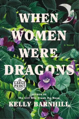 When Women Were Dragons