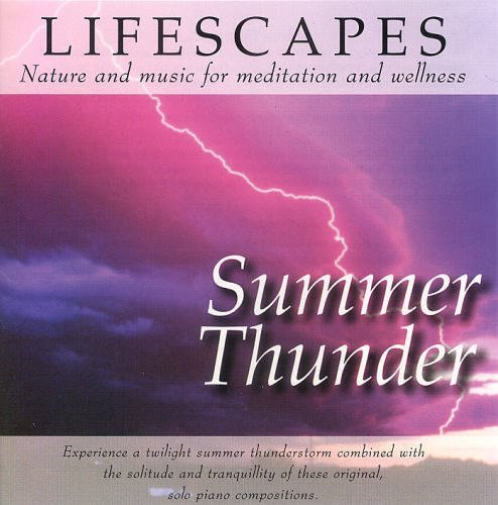 Lifescapes: Summer Thunder