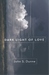 Dark Light of Love