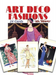 Art Deco Fashions
