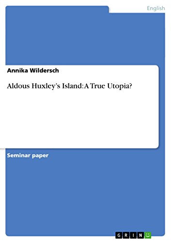 Aldous Huxley's Island