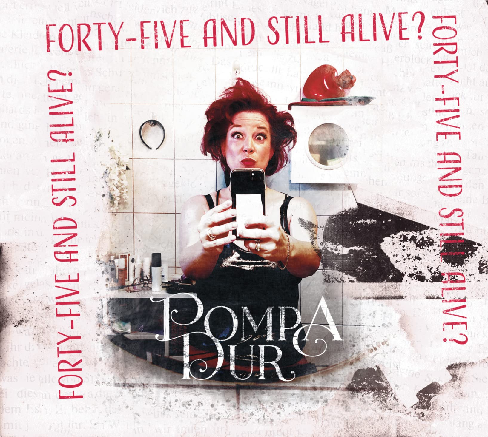 Forty-Five and Still Alive?